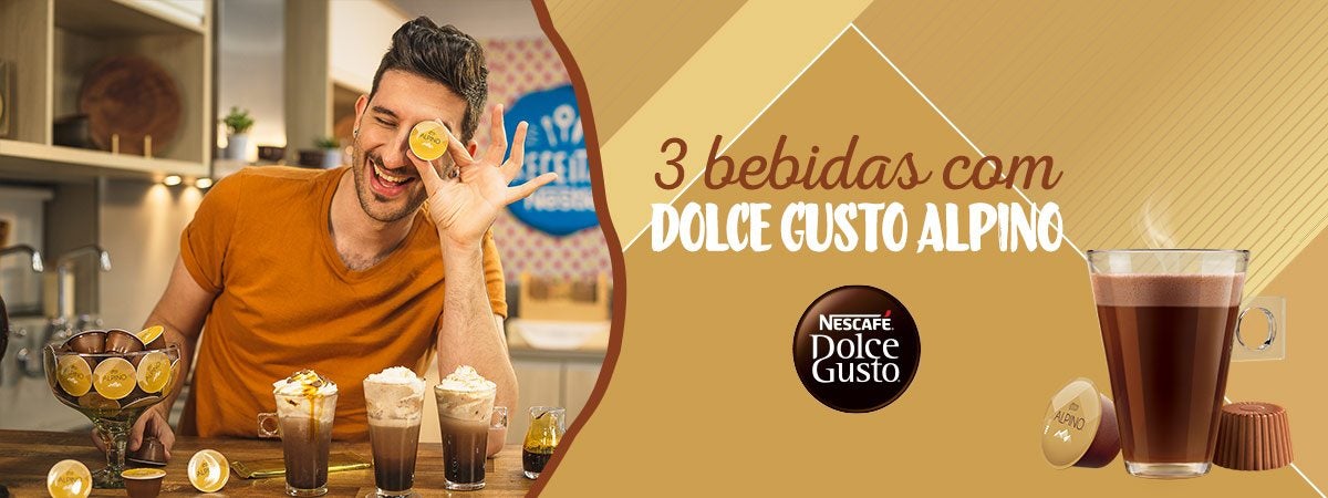 3 Bebidas com Dolce Gusto® Alpino® Imagem escrito 3 Bebidas com Dolce Gusto Alpino seguido do logo da marca e no lado esquerdo uma foto do Lucas com 3 bebidas.