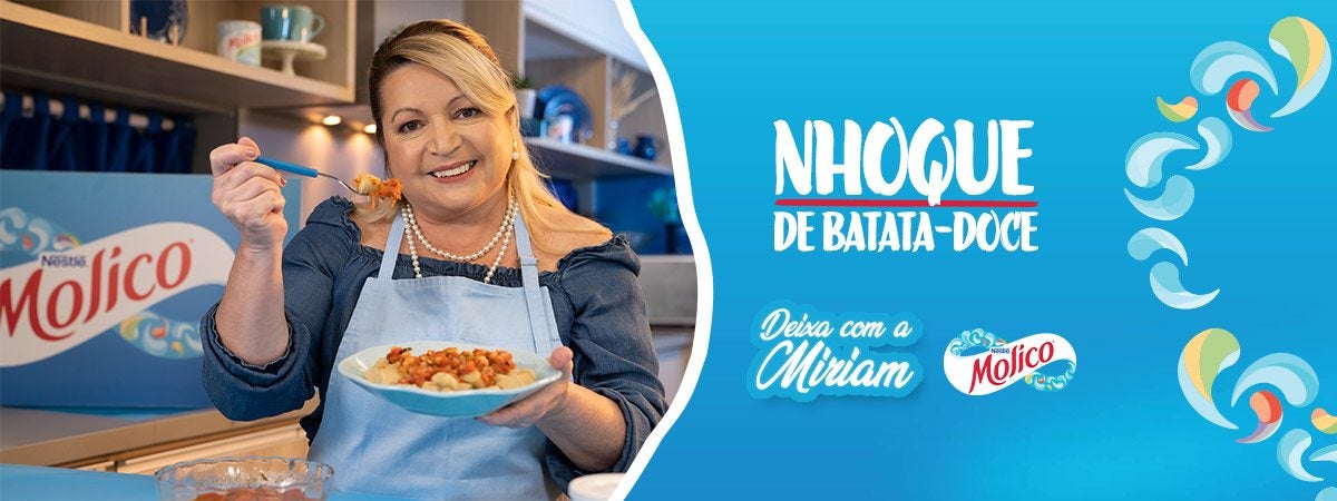 Nhoque de Batata-doce Imagem com o escrito “Nhoque de Batata-doce” e o logo de Deixa com a Miriam e Molico. À esquerda, foto da Miriam.