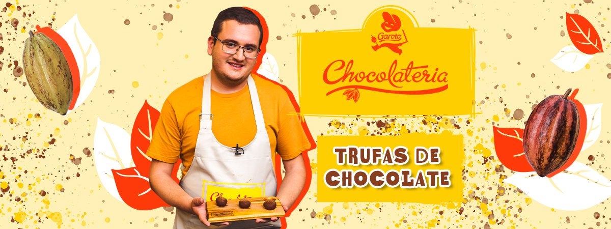 Chocolateria: Trufas de Chocolate Montagem em um fundo de tons amarelos, à esquerda um rapaz de avental segurando doces e o nome do programa ao centro