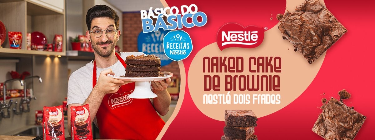 Naked Cake de Brownie Nestlé Dois Frades Montagem de um rapaz segurando um bolo em tom marrom ao lado dos dizeres com o nome do programa e os logos da marca