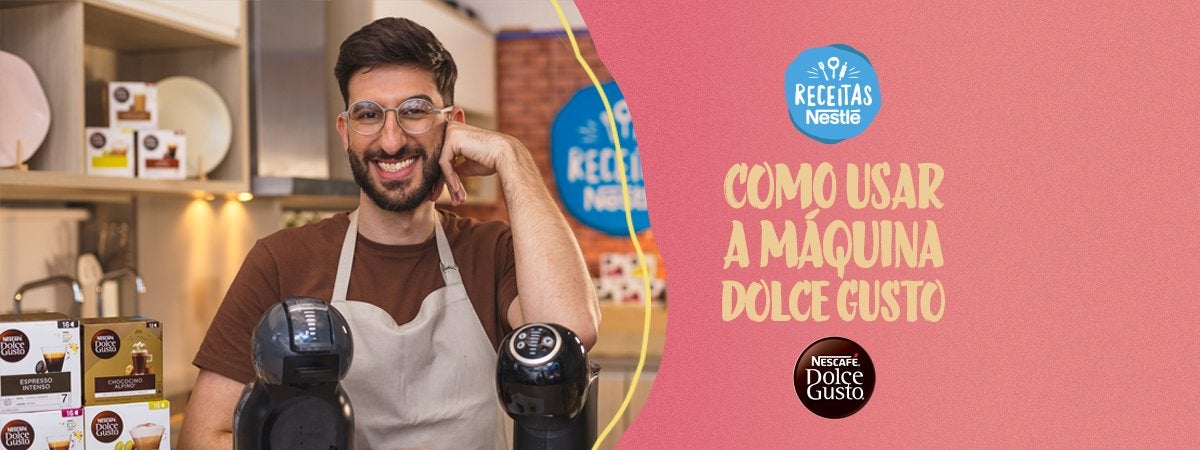 Como usar sua Máquina Dolce Gusto Imagem de um home mostrando as máquinas Dolce Gusto e ao lado direito os dizeres do título e as logomarcas.