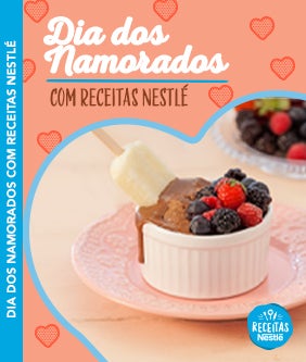 Recipe Capa de e-book em tons de rosa com a fotografia de uma receita e uma chamada de Dia dos Namorados com Receitas Nestlé Card Image