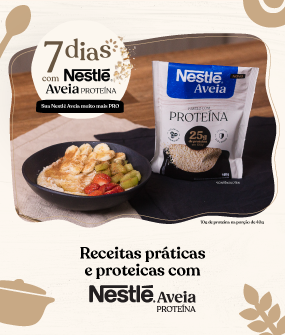 Imagem de um bowl com frutas e uma embalagem de Nestlé Aveia Proteína.