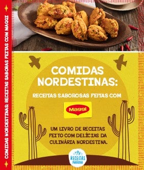 Recipe Prato de petiscos nordestinos e card amarelo com cactos e a frase ‘Comidas nordestinas: receitas saborosas feitas com MAGGI’ Card Image