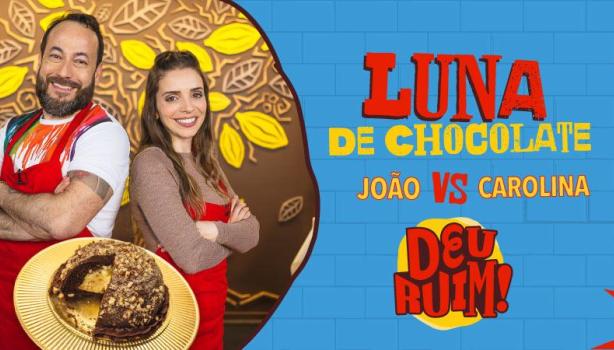 Imagem escrito Luna de Chocolate e João vs Carolina seguido pelo logo Deu Ruim. À esquerda, foto dos participantes e da luna.