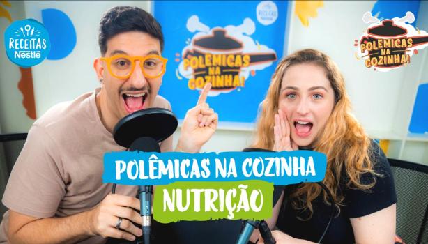 Nutrição - Polêmicas na Cozinha com a Nutricionista Renata Azambuja Imagem dos apresentadores lado a lado com o texto abaixo escrito "polêmicas na cozinha" e o título do episódio em seguida