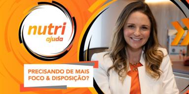 Imagem com o logo de Nutri Ajuda e escrito “Precisando de mais foco & disposição?”. À direita, foto da Bianca Naves.
