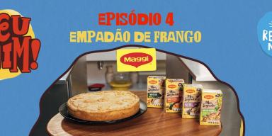 Deu Ruim – Empadão de Frango Montagem com um fundo azul, a foto da receita de empadão de frango no centro, o nome do programa e os logos das marcas