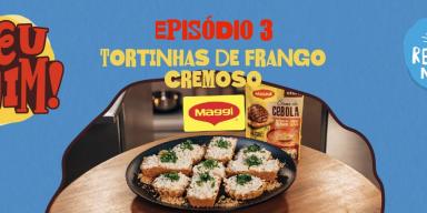 Deu Ruim – Tortinhas de Frango Cremoso Montagem com um fundo azul, a foto da receita de tortinhas de frango no centro, o nome do programa e os logos das marcas
