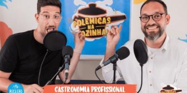 Imagem dos apresentadores lado a lado com o texto abaixo escrito "polêmicas na cozinha" e o título do episódio em seguida