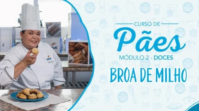 Montagem com a imagem de uma chefe com uniforme branco à esquerda e à direita o título da aula de broa de milho