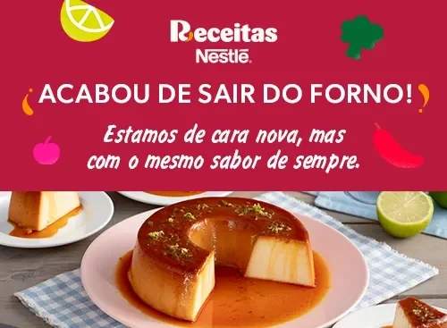 Pudim de Leite Moça, com a mensagem: "Acabou de sair do forno!"