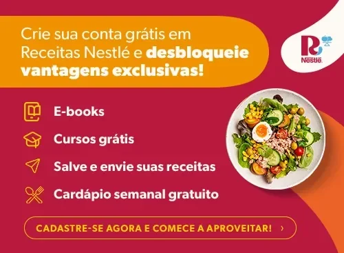 Banner vermelho e laranja: Crie conta em Receitas Nestlé e desbloqueie e-books, cursos, cardápio gratuito, salvar e enviar re
