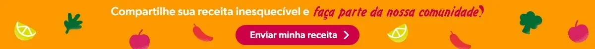 Compartilhe sua receita inesquecível e faça parte da nossa comunidade!