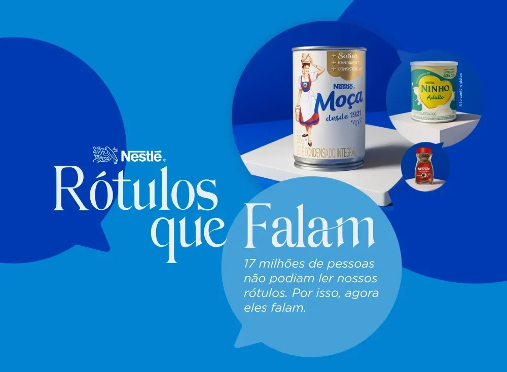 Banner da Nestlé “Rótulos que Falam”: Leite Moça, NINHO Adulto e Nescafé sobre fundo azul, com texto sobre rótulos acessíveis