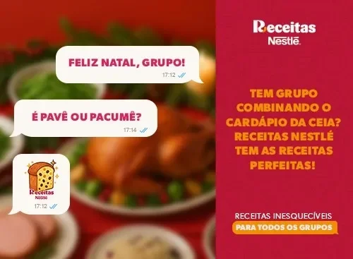 Mensagens de grupo sobre ceia de Natal com frase ‘Receitas Nestlé tem as receitas perfeitas para todos os grupos'