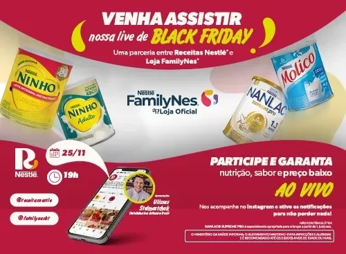 Convite para live de Black Friday de Receitas Nestlé e FamilyNes com ofertas ao vivo e produtos NINHO, NANLAC e Molico.