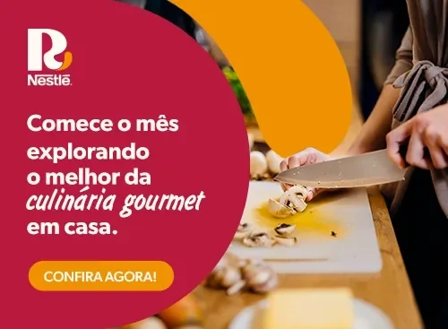 Pessoa fatiando cogumelos em uma tábua, com banner de Receitas Nestlé e frase para conferir receitas para o início do mês