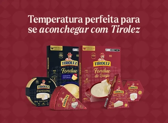 Banner Tirolez com queijos variados e frase “bons momentos têm queijo envolvido” em fundo bordô